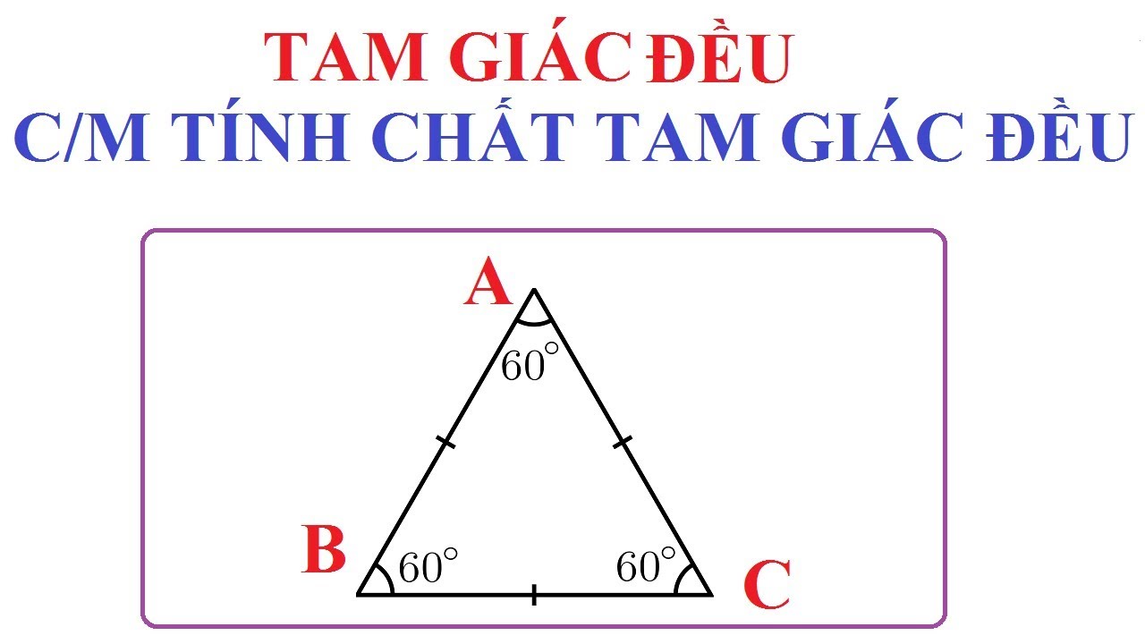 một số tính chất quan trọng của tam giác đều 1