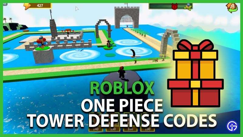 Code One Piece Tower Defense mới nhất