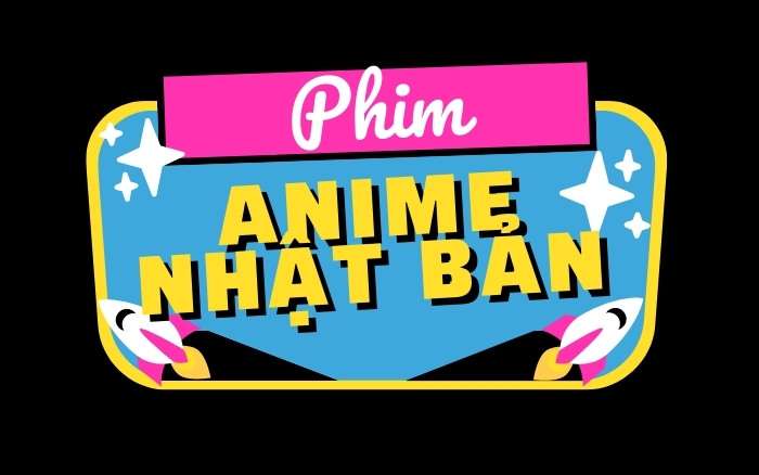20+ Phim anime Nhật Bản hay nhất mọi thời đại phải xem trong đời