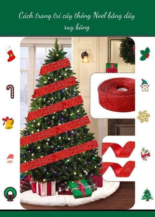 Cách trang trí cây thông Noel bằng dây ruy băng