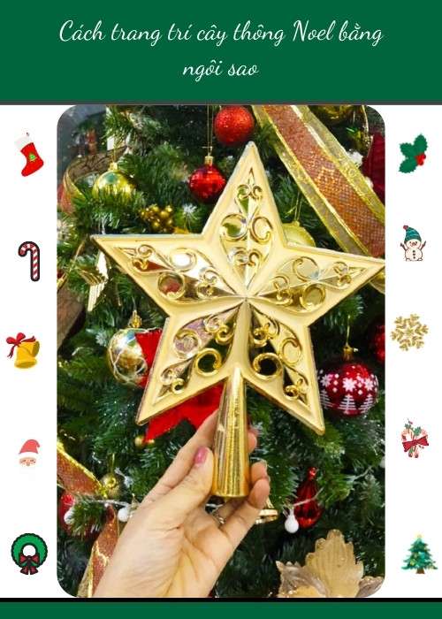 Cách trang trí cây thông Noel bằng ngôi sao