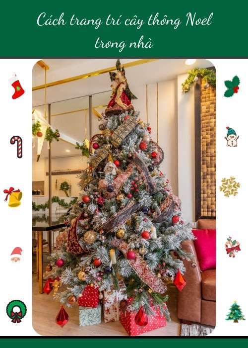 Cách trang trí cây thông Noel trong nhà