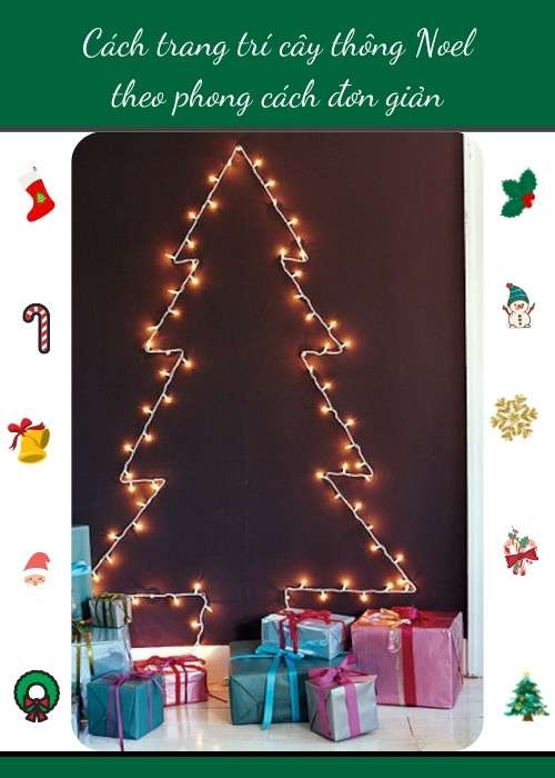Cách trang trí cây thông Noel theo phong cách đơn giản