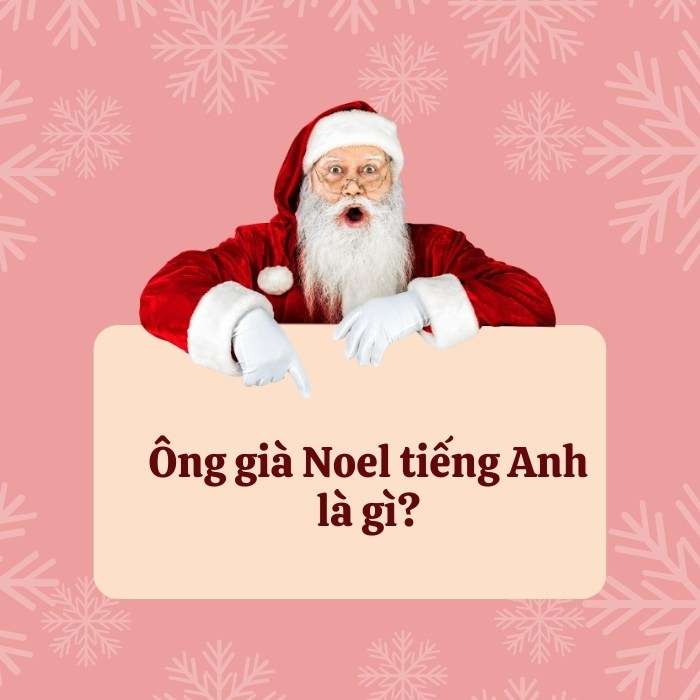 Ông già Noel là gì