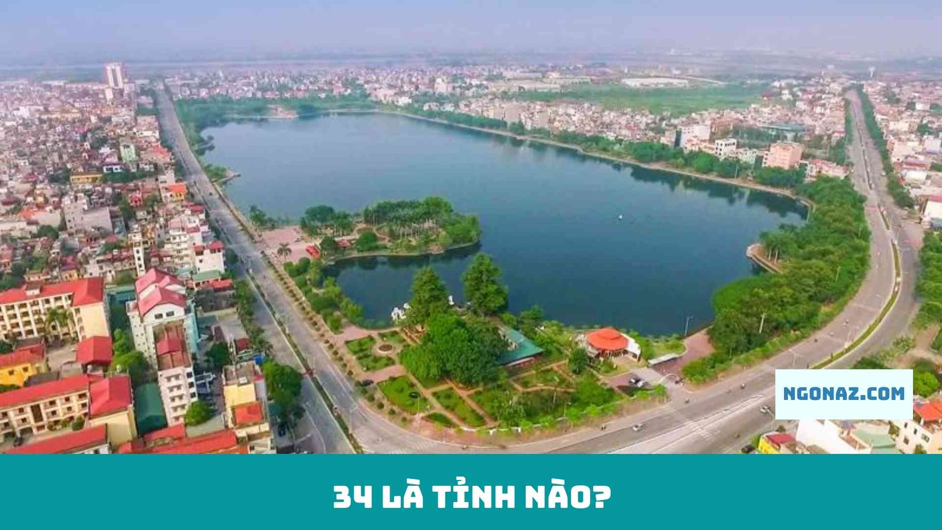 34 là tỉnh nào?