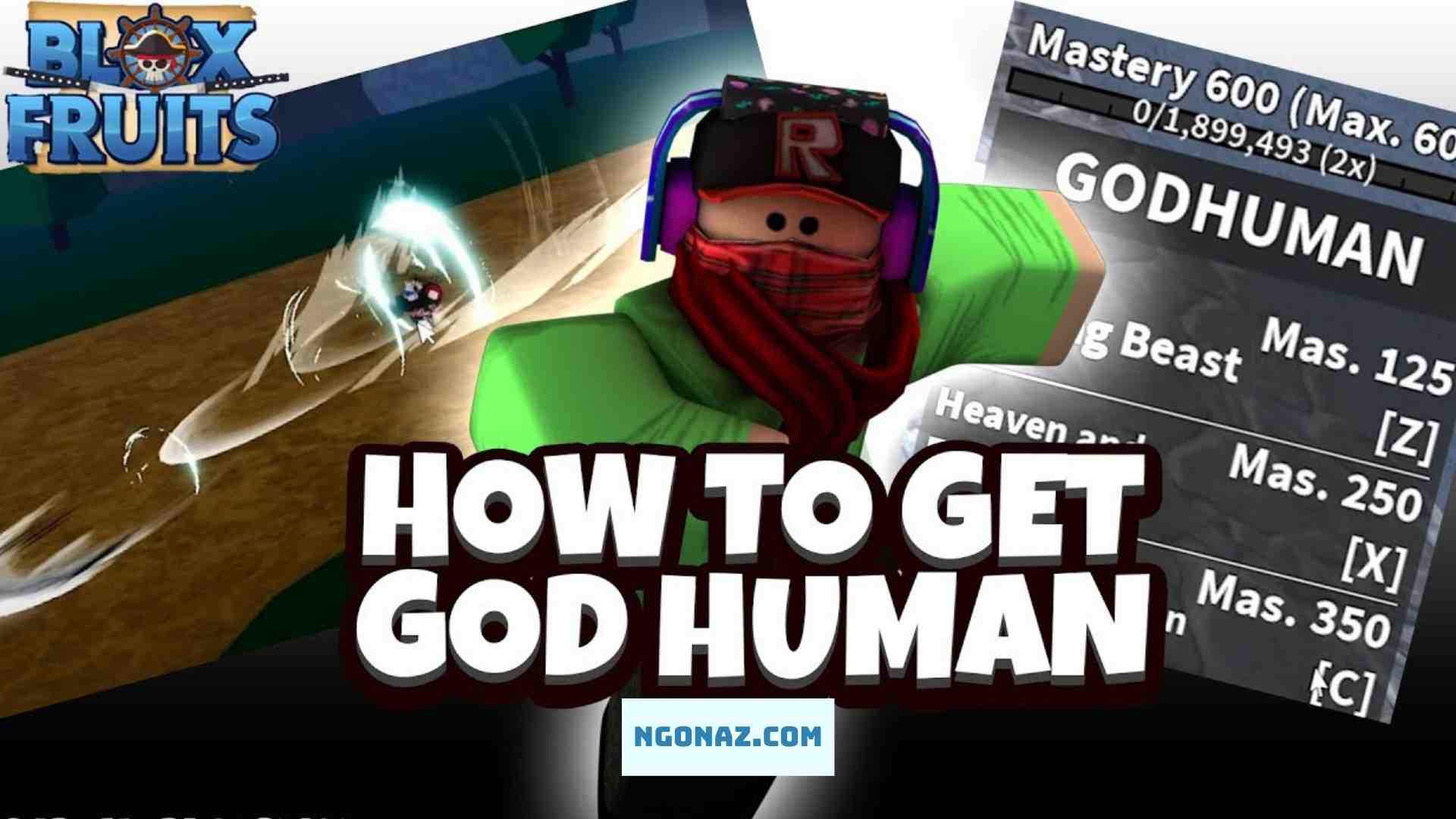 Cách lấy God Human