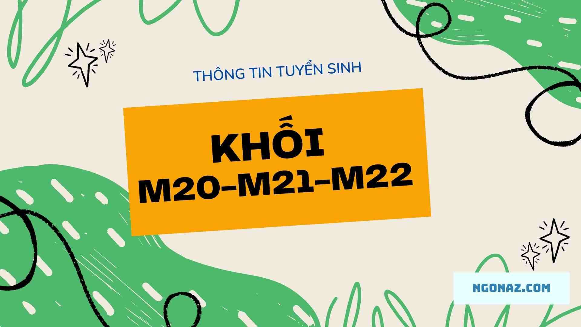 khoi-m20-m21-m22